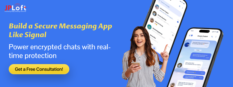 Build a Secure Messaging App Like Signal